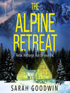 The Alpine Retreat